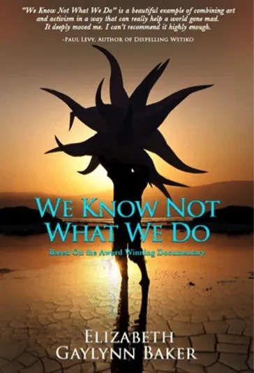 We Know Not What We Do book cover